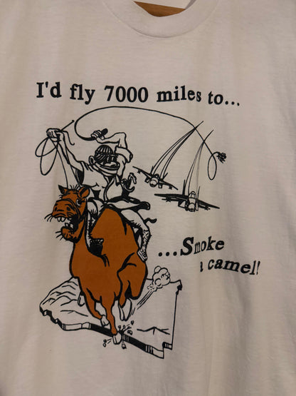 90s I’d Fly 7000 Miles To Smoke A Camel obscure military tee